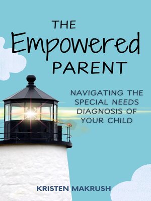 cover image of The Empowered Parent
